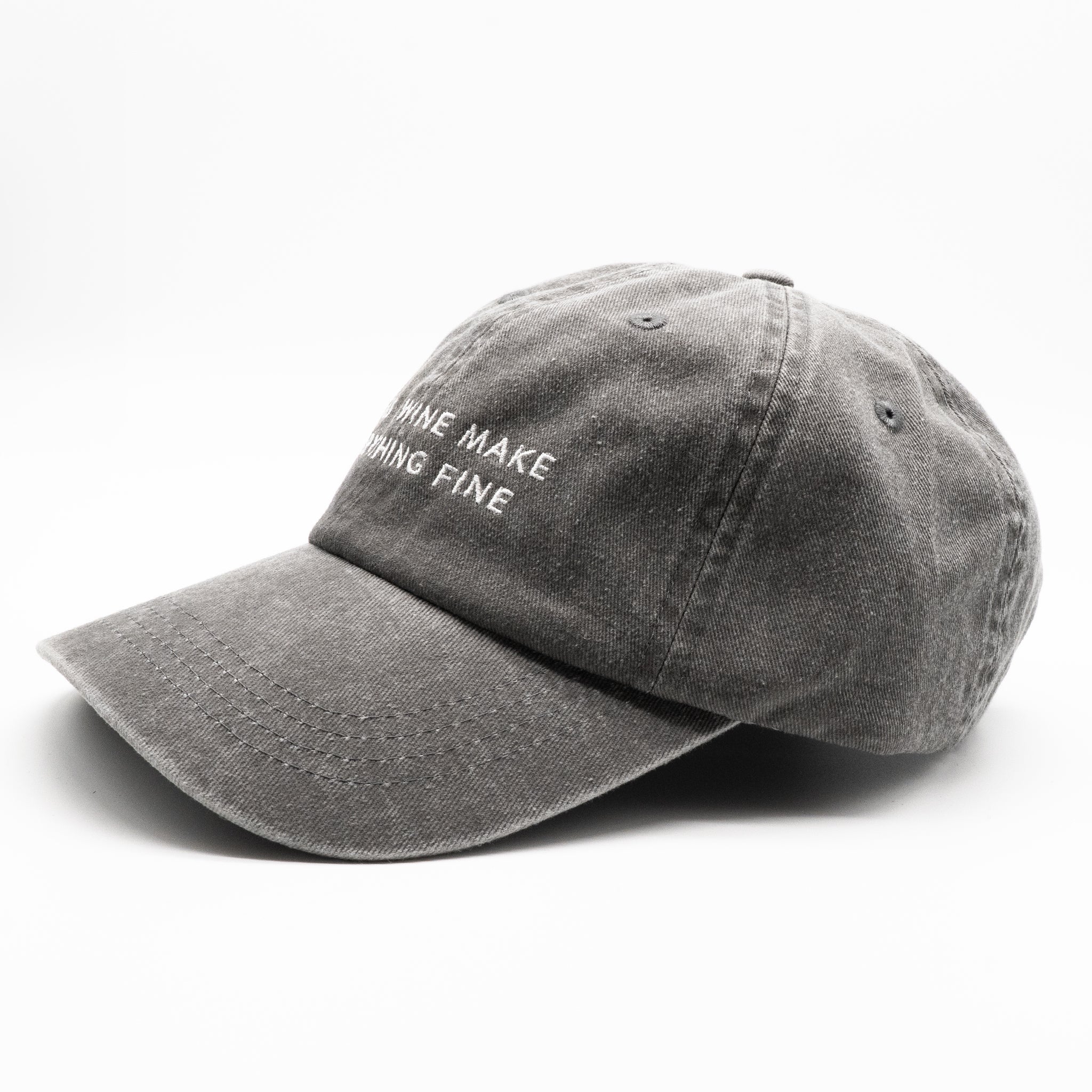 Grey Denim Cap - Dogs & Wine Make Everything Fine