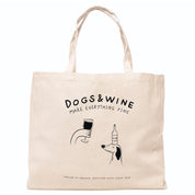 Standard Tote Bag - Dogs & Wine Make Everything Fine